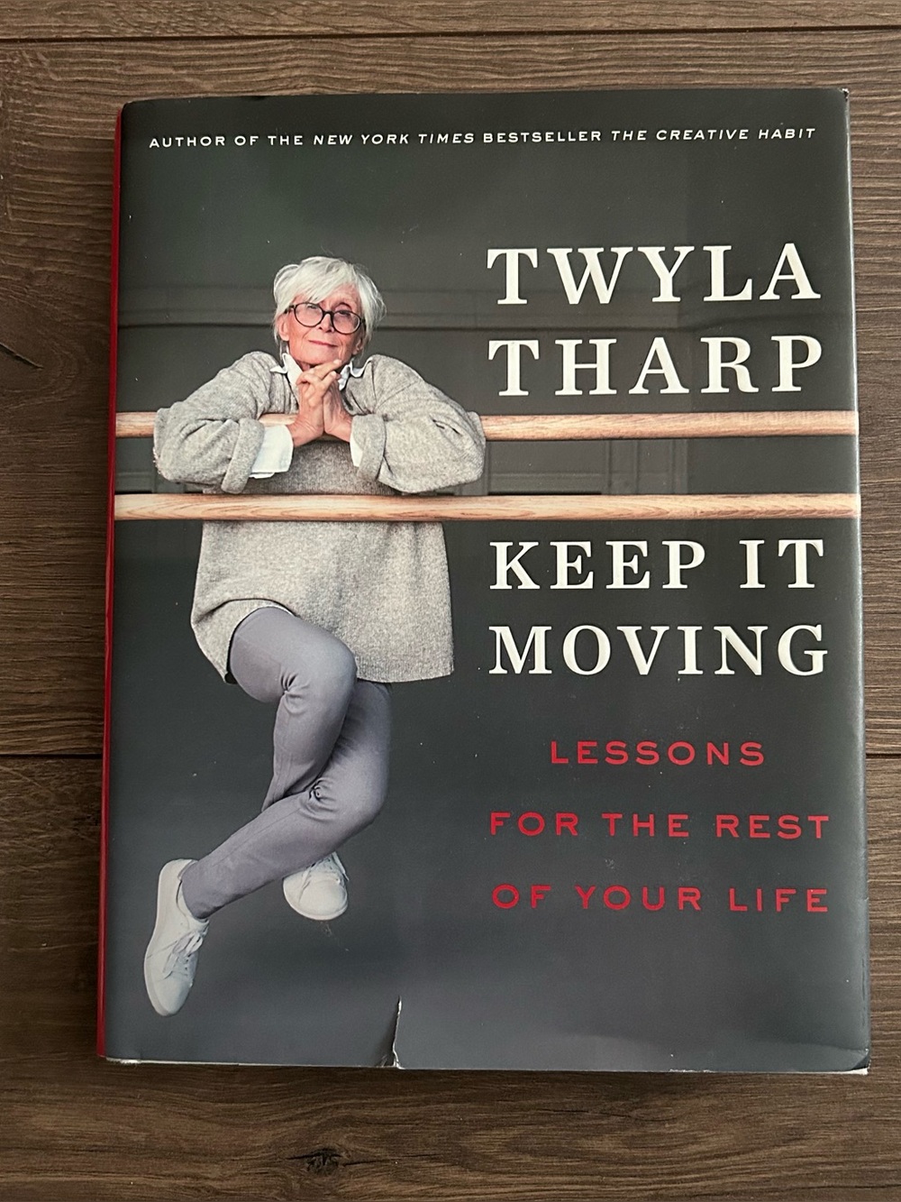 Twyla Tharp Keep It Moving Hard Cover Book